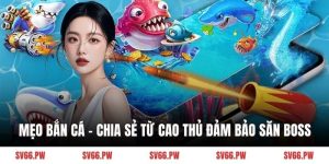 mẹo bắn cá